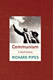 Book Communism; a Brief History free