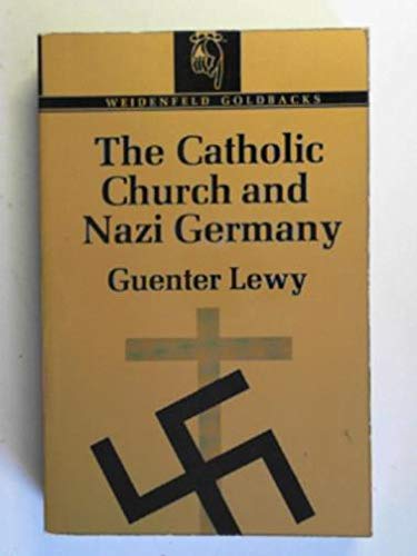 Book The Catholic Church And Nazi Germany free