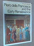 Book Piero della Francesca and the early Renaissance free