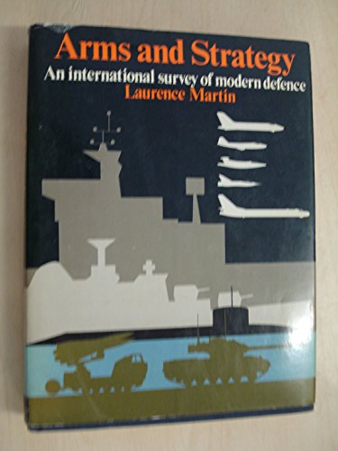 Book Arms and strategy;: An international survey of modern defence free