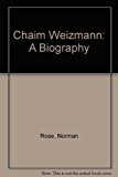 Book Chaim Weizmann : A Biography free