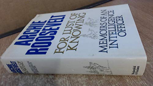 Book For Lust of Knowing Memoirs of an Intell free