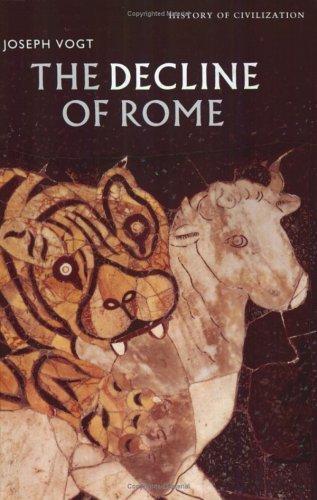 Book The decline of Rome (History of Civilization) free