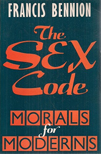 Book The Sex Code: Morals for Moderns free