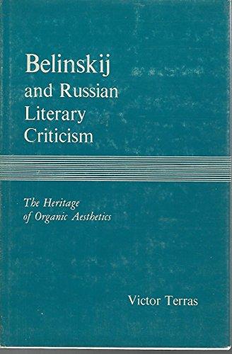 Book Belinskij and Russian literary criticism;: The heritage of organic aesthetics free
