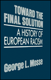 Book Toward the Final Solution: A History of European Racism free