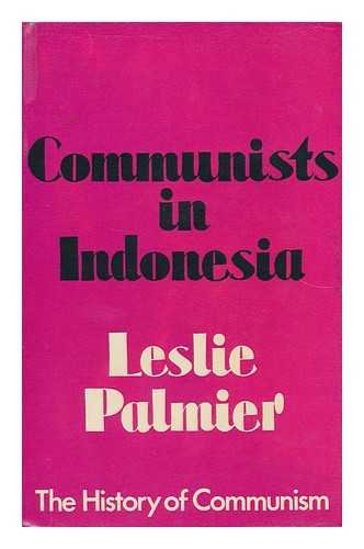 Book Communists In Indonesia (the History Of Communism) free