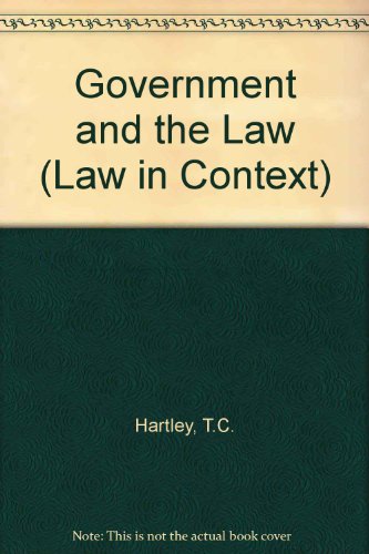 Book Government And Law: An Introduction To The Working Of The Constitution In Britain free
