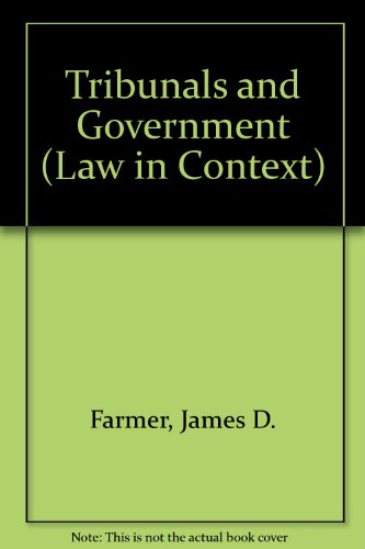 Book Tribunals And Government (law In Context Series) free