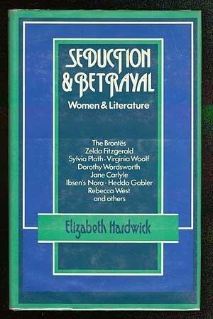 Book Seduction and betrayal: Women and literature free