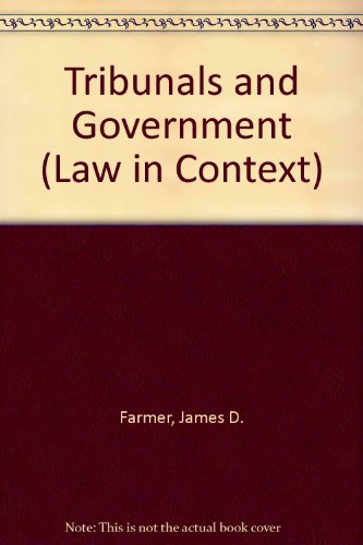 Book Tribunals and government (Law in context) free