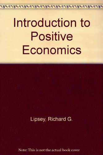 Book Introduction To Positive Economics free