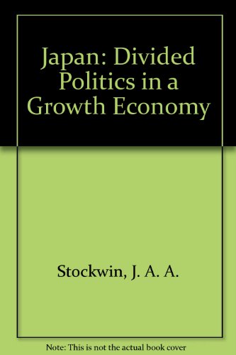 Book Japan, divided politics in a growth economy (Modern governments) free