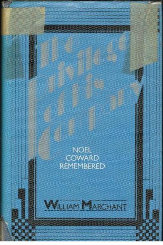 Book The privilege of his company: Noël Coward remembered free
