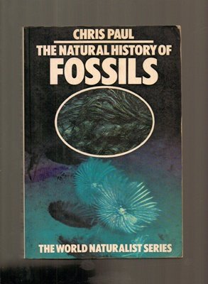 Book The natural history of fossils (World naturalist) free