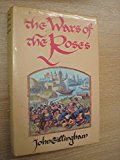 Book The Wars of the Roses: Peace and conflict in fifteenth-century England free