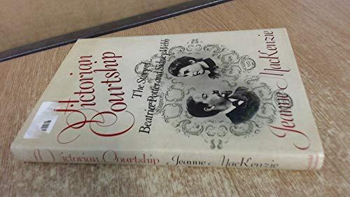 Book A Victorian Courtship. The Story of Beatrice Potter and Sidney Webb. free