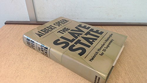 Book The slave state: Heinrich Himmler's masterplan for SS supremacy free