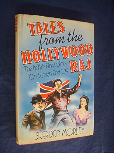 Book Tales from the Hollywood Raj: The British in California free