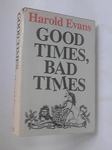 Book Good Times, Bad Times free