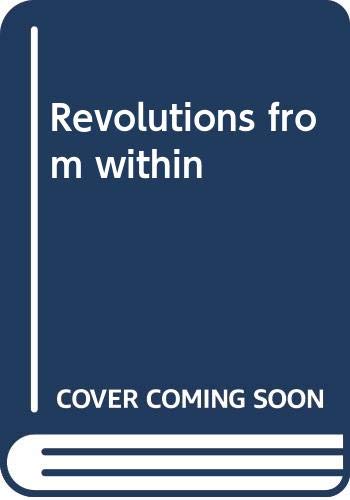 Book Revolution From Within: Co-operatives And Cooperation In British Industry free