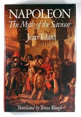 Book Napoleon: The myth of the saviour free
