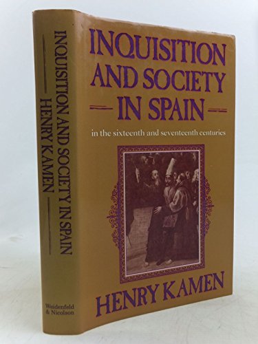 Book Inquisition and Society in Spain : In the Sixteenth and Seventeenth Centuries free