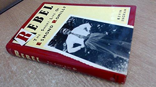 Book Rebel: The short life of Esmond Romilly free
