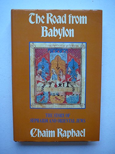 Book Road from Babylon: Story of Sephardi and Oriental Jews free