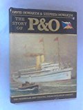 Book The Story of P and O: The Peninsular and Oriental Steam Navigation Company free