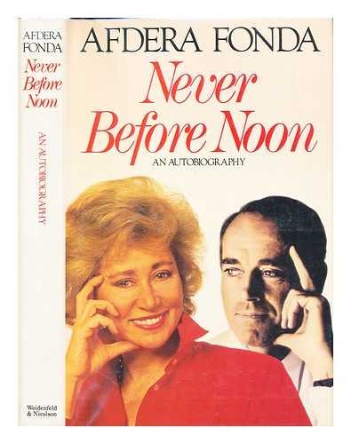 Book Never Before Noon An Autobiography free