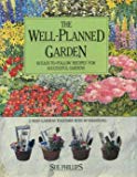 Book The Well Planned Garden: 60 Easy to Follow Recipes for Successful Gardens free