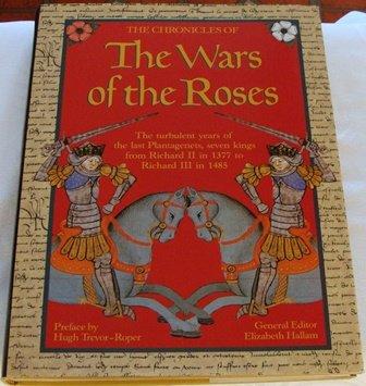 Book The Chronicles of the Wars of the Roses free Book The Chronicles of the Wars of the Roses free