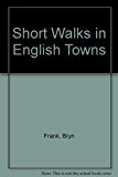 Book Short Walks In English Towns free