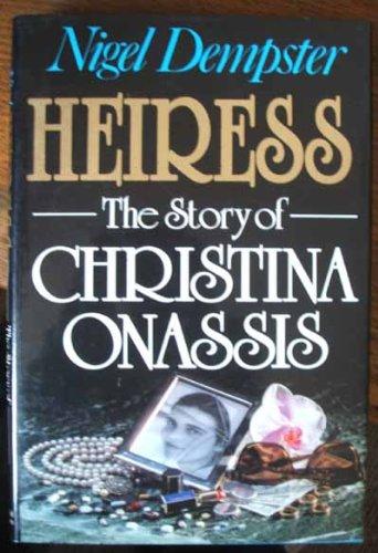 Book Heiress: The Story of Christina Onassis. free