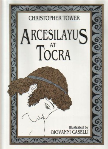 Book Arcesilayus At Tocra. A Play In Five Acts. free