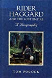 Book Rider Haggard and the Lost Empire free