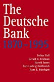 Book The Deutsche Bank, 1870-1995 free