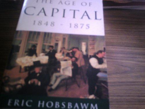 Book 'THE AGE OF CAPITAL, 1848-75 (AGE OF...)' free