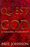 Book The Quest for God: A Personal Pilgrimage free