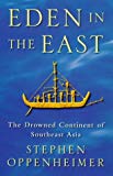 Book Eden in the East: The Drowned Continent of Southeast Asia free