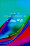 Book Living well: the psychology of everyday life free
