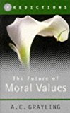 Book The Future Of Moral Values: Predictions free