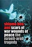 Book Scars of War, Wounds of Peace : The Israeli-Arab Tragedy free