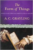 Book The Form of Things: Essays on Life, Ideas and Liberty free