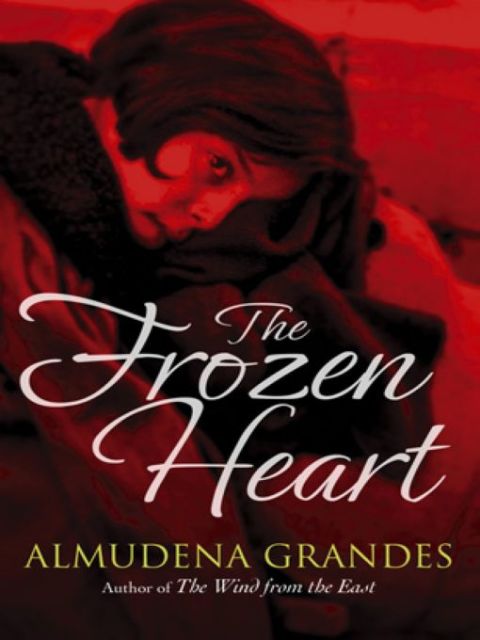 Book The Frozen Heart: A sweeping epic that will grip you from the first page free