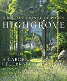 Book Highgrove A Garden Celebrated /anglais free