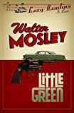Book Little Green: Easy Rawlins 12 free