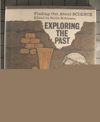 Book Exploring the past; (Finding out about science, 19) free