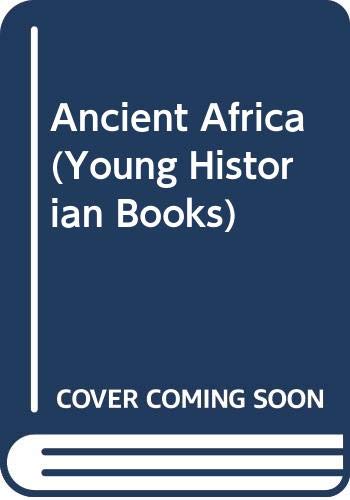 Book Ancient Africa; (The Young historian books) free